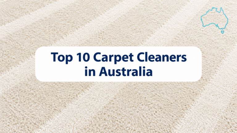 Top 10 Carpet Cleaners in Australia